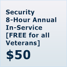 Eight Hour Annual In-Service Training Course for Security Guards